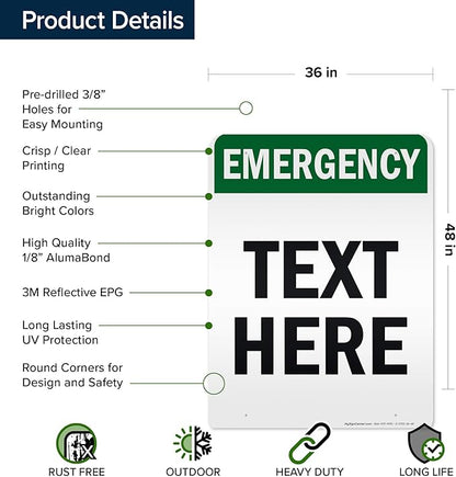 Custom Emergency Sign, OSHA Sign, 36x48 Inches, Reflective, Rust Free DiBound, Fade Resistant, Made in USA by My Sign Center