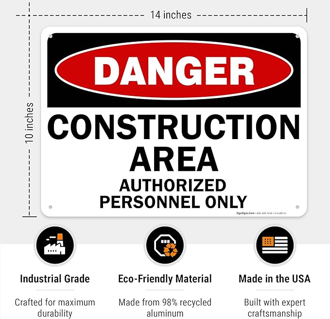 Danger Construction Area Sign, Authorized Personnel Only Sign, 10x14 Inches, 55 mil Thick HDPE (high Density polyethylene), Made in USA