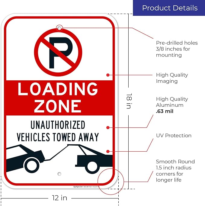 No Parking Symbol Sign, Loading Zone Sign, 12x18 Inches, Rust Free .063 Aluminum, Fade Resistant, Made in USA