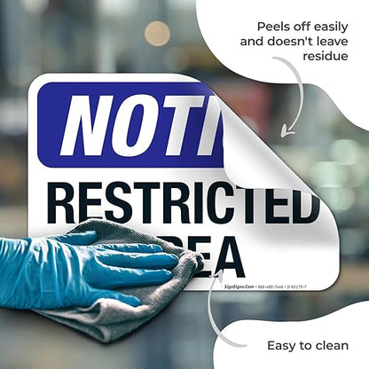 Notice Restricted Area Sign, 10x7 Inches, 4 Mil Vinyl Decal Stickers Weather Resistant, Made in USA