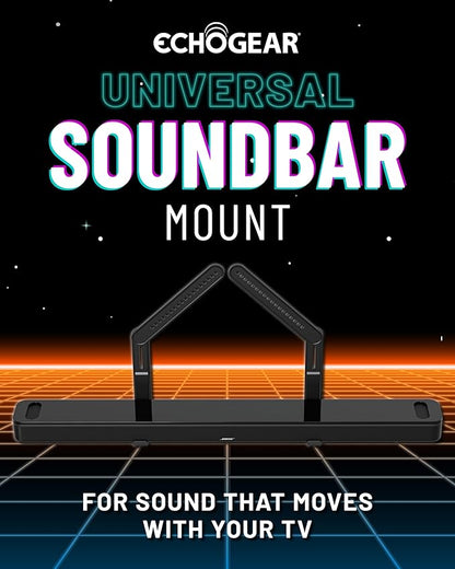 ECHOGEAR Sound Bar Mounting Bracket for Under TV - Adjustable Height & Depth for Max Compatibility Between TV & Soundbar - Dolby Atmos Compatible & Works with LG, Vizio, Bose & More