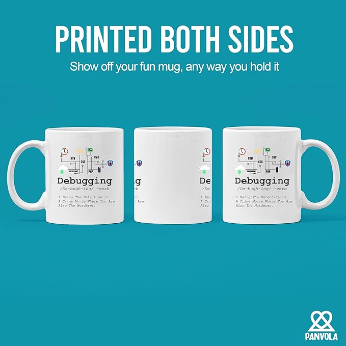 Panvola Debugging Definition Mug Funny Gift Computer Programmer Programming Coding Code IT Tech Support Coffee Ceramic Cup 11 oz (White)