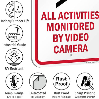 SmartSign 18 x 12 inch “Notice - All Activities Monitored By Video Camera” Metal Sign, 120 mil Aluminum Composite (ACM), Engineer Grade Reflective Material, Red, Black and White, Made in USA