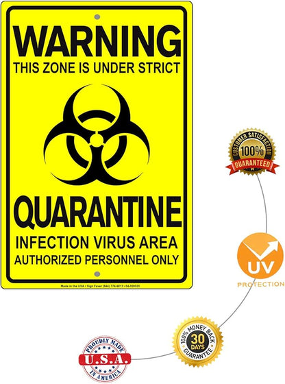 Details About This Zone is Under Strict Quarantine Infection Disease Area Display Warning Notice Outdoor Unique Aluminum Metal Sign 8"x12"