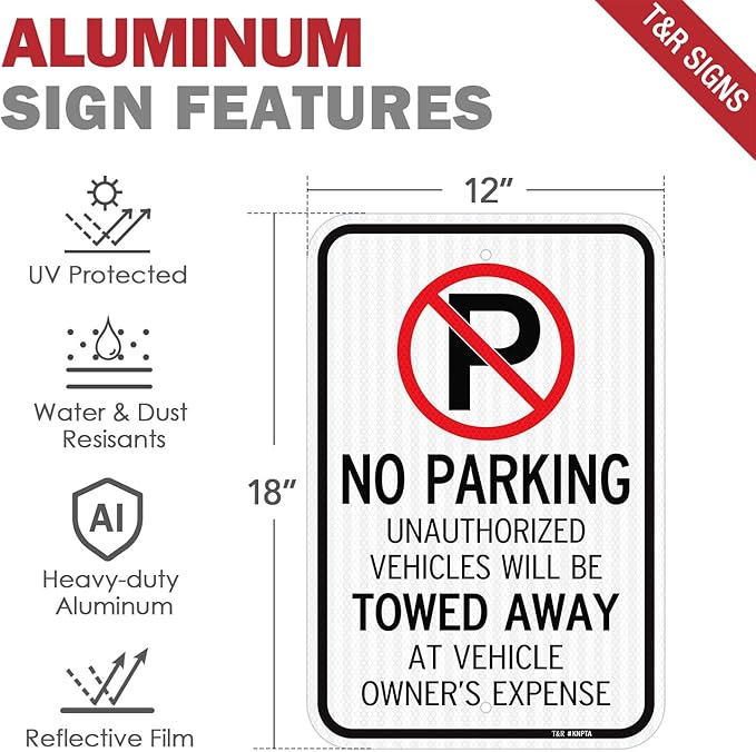 T&R (4 Pack) Large No Parking Sign Will Be Towed Away Sign, 18" x 12" Engineer Grade Reflective Sheeting, Rust Free Aluminum, Weather Resistant, Waterproof, Fade Resistant, 2 Pre-drilled Holes