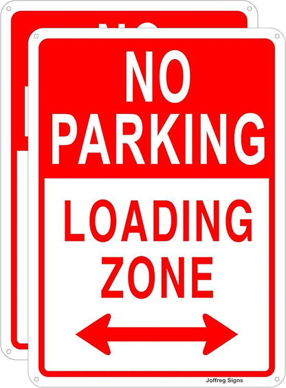 Joffreg No Parking,Loading Zone Sign,14 x 10 Inches,Reflective Aluminum,UV Printed,Weather Resistant,Waterproof,Durable Ink,Easy to Mount,Indoor Or Outdoor Use,2 Pack