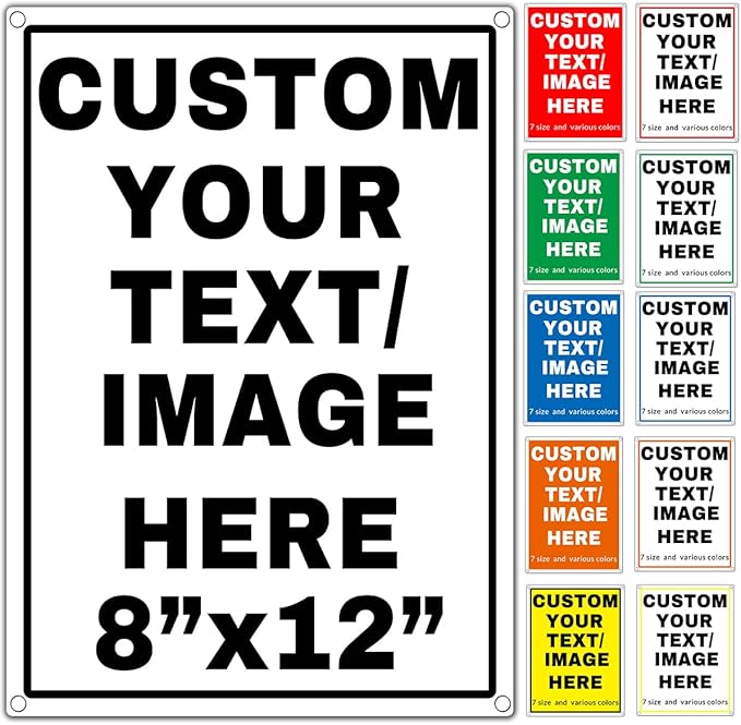 Custom Aluminum Signs – Personalized Weatherproof Metal Signs for Indoor & Outdoor Use – Multiple Sizes – Add Text/Logo – Optional Reflective & Double-Sided Printing – for Home, Business, Hazard, Garden, Door & Commercial Use (vertical 2, 12x8inch)