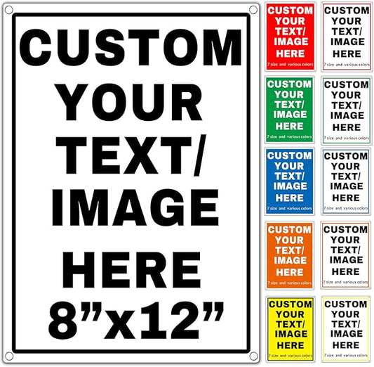 Custom Aluminum Signs – Personalized Weatherproof Metal Signs for Indoor & Outdoor Use – Multiple Sizes – Add Text/Logo – Optional Reflective & Double-Sided Printing – for Home, Business, Hazard, Garden, Door & Commercial Use (vertical 2, 12x8inch)