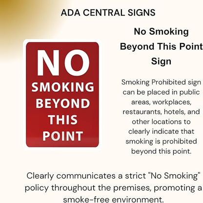 No Smoking Beyond This Point Sign - ADA Compliant Digitally Printed Text Wall Sign - Smoke-Free Area Signs for Offices, Businesses, Hotels & Restaurants - Plastic 7” x 5”