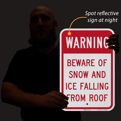 SmartSign-K-9428-EG "Beware Of Snow And Ice Falling From Roof" Sign | 12" x 18" 3M Engineer Grade Reflective Aluminum, Red on White