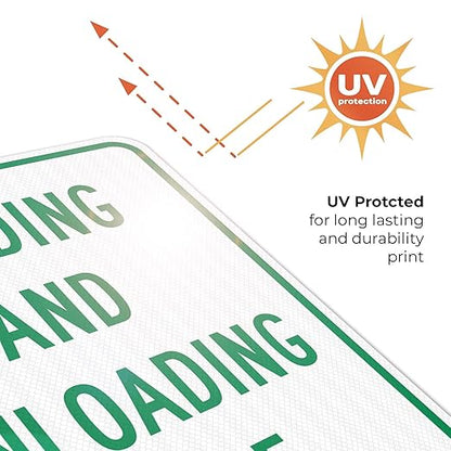 Loading and Unloading Zone Sign, 18x24 Inches, 3M EGP Reflective .080 Aluminum, Fade Resistant, Made in USA