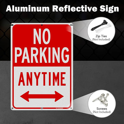 T&R No Parking Anytime Sign - 4 Pack - 14 x 10 Inches Rust Free .040 Aluminum Reflective - UV Protected, Waterproof, Weatherproof and Fade Resistant - 6 Pre-drilled Holes