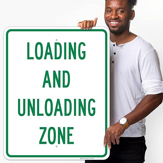 Loading and Unloading Zone Sign, 24x30 Inches, Rust Free .063 Aluminum, Fade Resistant, Made in USA