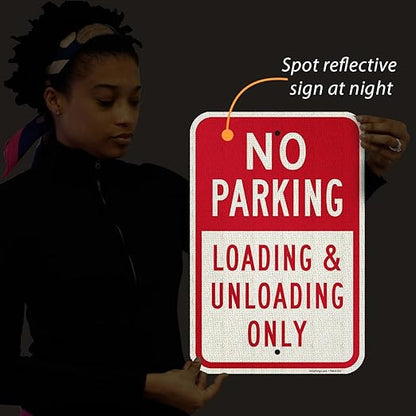 SmartSign (Pack of 2) 18 x 12 inch "No Parking - Loading And Unloading Only" Sign, 120 mil Thick Aluminum Composite (ACM), Engineer Grade Reflective Material, Red and White, Made in USA