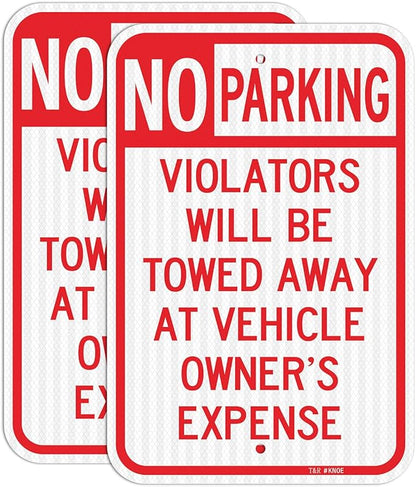 T&R (2 Pack) Large No Parking Sign, Violators Will Be Towed Away at Vehicle Owner's Expense Sign, 18" x 12" Engineer Grade Reflective Sheeting, Rust Free Aluminum, Weather Resistant, Waterproof, Fade Resistant, 2 Pre-drilled Holes