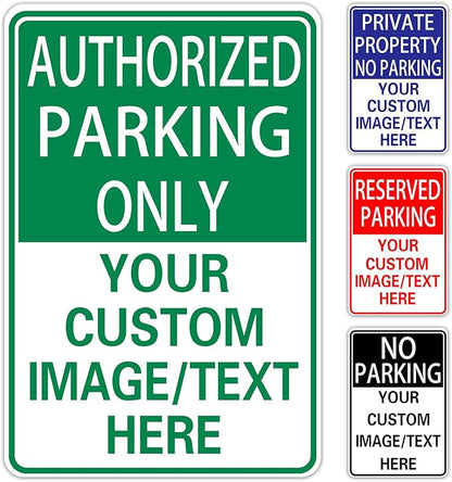 Authorized Parking Only Custom Parking Signs for Parking Lots Business and Schools Outdoor Use Aluminum Metal Decor 12x17 Inches