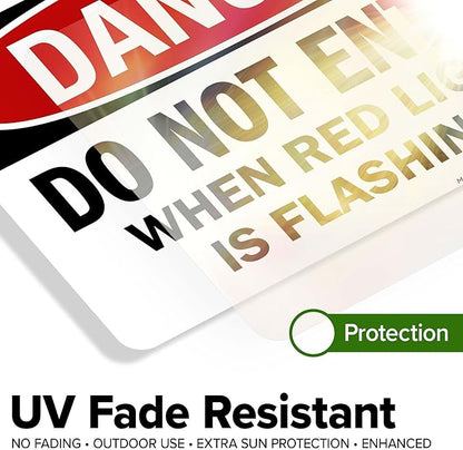 Danger Do Not Enter When Red Light is Flashing Sign, 10x7 Inches, 4 Mil Vinyl Decal Stickers Weather Resistant, Made in USA by My Sign Center