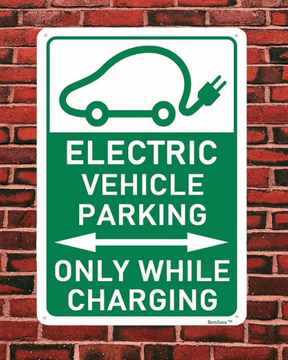 Electric Vehicle Parking Sign,Outdoor Parking Sign,Parking Sign,No Parking Sign "Only While Charging" 16"x24" Aluminum Sign