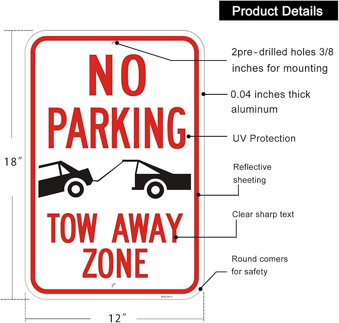 Large (4 Pack) No Parking Symbol Tow Away Zone Sign, 12x18 Inches Engineer Grade Reflective Rust Free Aluminum, 2 Pre-Drilled Holes Easy to Mount