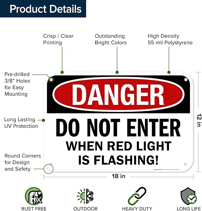 Danger Do Not Enter When Red Light is Flashing Sign, 12x18 Inches, 55 mil thick HDPS (high density polystyrene), Made in USA by My Sign Center