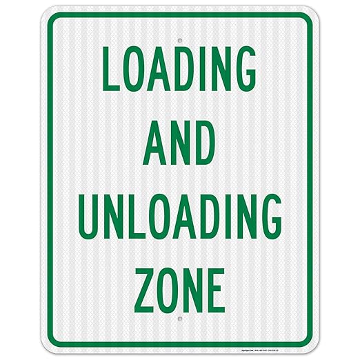 Loading and Unloading Zone Sign, 24x30 Inches, 3M EGP Reflective .080 Aluminum, Fade Resistant, Made in USA
