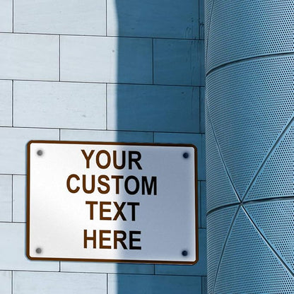 Aluminum Weatherproof Metal Sign Multiple Sizes Custom Personalized Text Here White Brown Recreational Horizontal Street Signs 10x7Inches