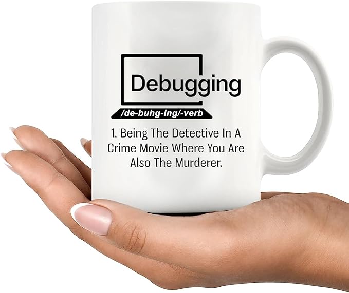 Panvola Debugging Funny Quote Coffee Mug for Programmer Computer Programming Engineering Coder IT Ceramic Cup (11 oz)