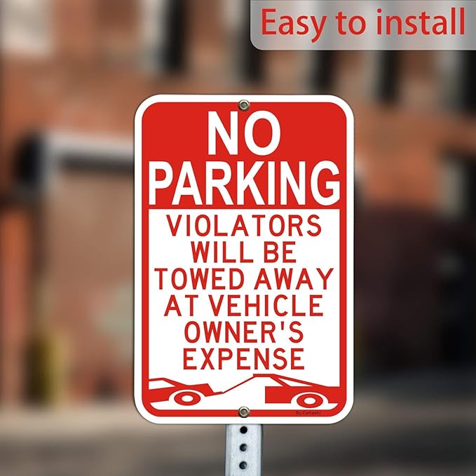 Large No Parking Sign, Violators Will Be Towed Away at Vehicle Owner's Expense Sign, 18x12 Inches Reflective Rust Free Aluminum sign, Weather Resistant, Waterproof, Fade Resistant