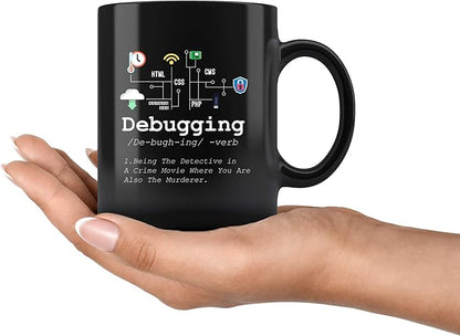 Panvola Debugging Definition Mug Funny Gift Computer Programmer Programming Coding Code IT Tech Support Coffee Ceramic Cup 11 oz (Black)