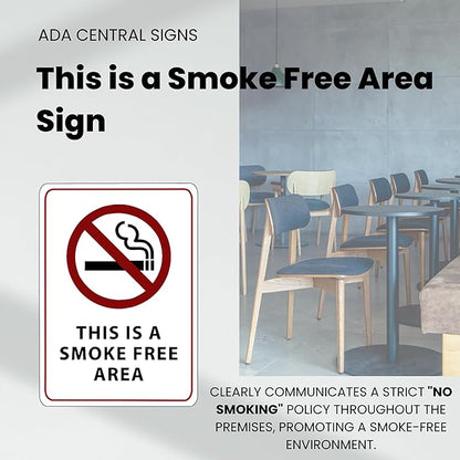 This is a Smoke Free Area Sign - ADA Compliant Digitally Printed Text Wall Sign - No Smoking in This Area Signs for Offices, Businesses, Hotels, and Restaurants - Vinyl 14” x 10”