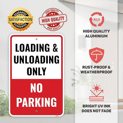 1PC Loading And Unloading Zone No Parking Sign, 18 x 12 Inches - Aluminum