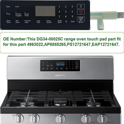 DG34-00025C Range Membrane Switch Touchpad Overlay-Compatible with Samsung Stove/Oven NX58R4311SS/NX58R4311SG,Replaces 4963022/AP6885265/PS12721647