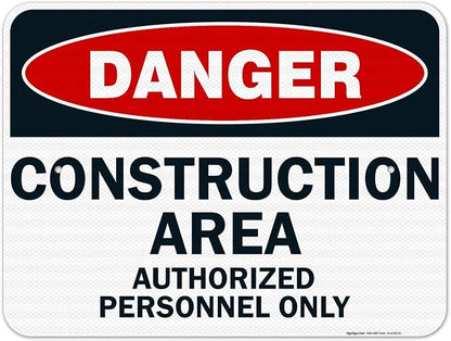 Danger Construction Area Sign, Authorized Personnel Only Sign, 18x24 Inches, 3M EGP Reflective .080 Aluminum, Fade Resistant, Easy Mounting, Indoor/Outdoor Use, Made in USA