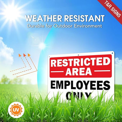 T&R Restricted Area Sign Employees Only Sign - 2 Pack - 14 x 10 Inches Rust Free .040 Aluminum - UV Protected, Waterproof, Weatherproof and Fade Resistant - 6 Pre-drilled Holes