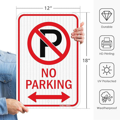 GicnKeuz Large No Parking Sign With Symbol With Arrows, 18x12 Inches No Parking Sign, Engineer Grade Reflective Aluminum, Fade Resistant/Waterproof, Indoor or Outdoor Use (2-Pack)