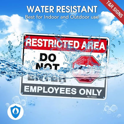 T&R Restricted Area Do Not Enter, Employees Only Sign - 2 Pack - 10 x 7 Inches Rust Free .040 Aluminum - UV Protected, Waterproof, Weatherproof and Fade Resistant - 4 Pre-drilled Holes
