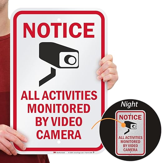 SmartSign "Notice - All Activities Monitored By Video Camera" Sign | 12" x 18" 3M Engineer Grade Reflective Aluminum