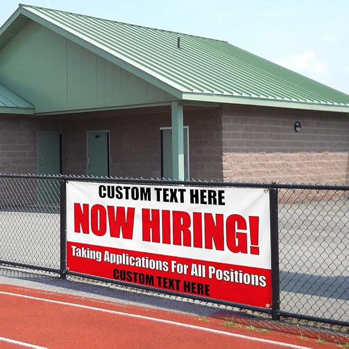 Custom Vinyl Banner Multiple Sizes Now Hiring! Taking Applications for Positions Now Hiring Outdoor Weatherproof Industrial Yard Signs 8 Grommets Personalized Text Here 48x96Inches