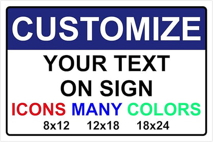 Custom Signs for Outside - Personalized Metal Signs for Outdoors, Home, Airbnb, Office, 8x12 Inch Custom Metal Sign Rust Free, UV Protected, Waterproof and Easy to Install - Made in USA