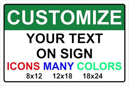 Custom Signs for Outside - Personalized Metal Signs for Outdoors, Home, Airbnb, Office, 12x18 Inch Custom Metal Sign Rust Free, UV Protected, Waterproof and Easy to Install - Made in USA