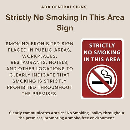 Strictly No Smoking in This Area Sign - ADA Compliant Digitally Printed Text Wall Sign - Smoke-Free Area Signs for Offices, Businesses, Hotels, and Restaurants - Vinyl 14” x 10”