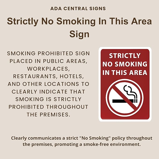 Strictly No Smoking in This Area Sign - ADA Compliant Digitally Printed Text Wall Sign - Smoke-Free Area Signs for Offices, Businesses, Hotels, and Restaurants - Vinyl 7” x 5”