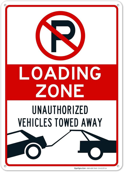 No Parking Symbol Sign, Loading Zone Sign, 10x14 Inches, Rust Free .040 Aluminum, Fade Resistant, Made in USA