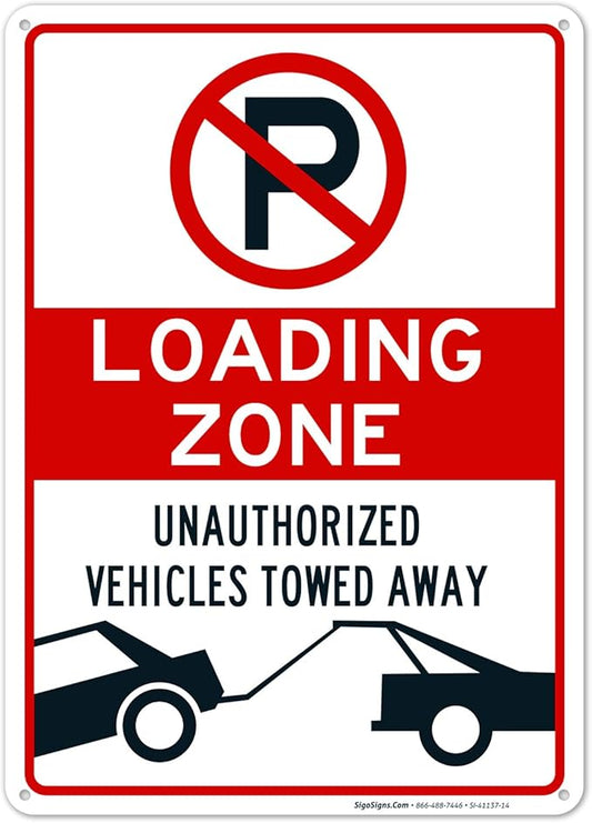 No Parking Symbol Sign, Loading Zone Sign, 10x14 Inches, Rust Free .040 Aluminum, Fade Resistant, Made in USA