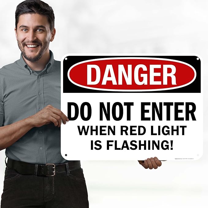 Danger Do Not Enter When Red Light is Flashing Sign, 18x24 Inches, 55 mil thick HDPS (high density polystyrene), Made in USA by My Sign Center