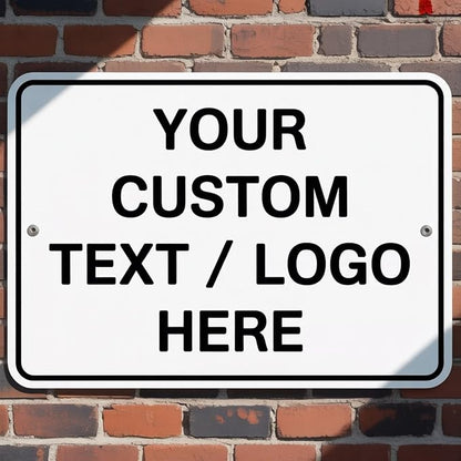 Custom Metal Signs for Business Outdoor, 14x10 Inches Reflective Option, Single/Double-Sided, Personalized Aluminum Signs, Rust-Free