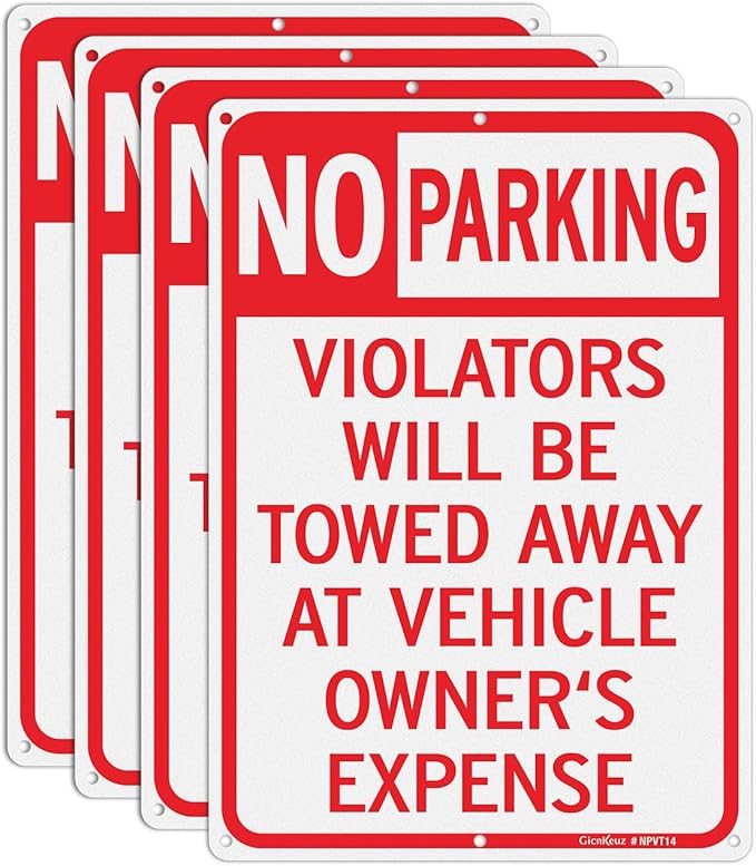 GicnKeuz Large No Parking Signs,14x10 Inches Violators Will Be Towed Away at Vehicle Owner's Expense Signs, Reflective Aluminum, Fade Resistant,Indoor or Outdoor Use (4-Pack)