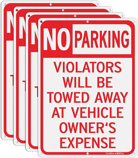 GicnKeuz Large No Parking Signs,14x10 Inches Violators Will Be Towed Away at Vehicle Owner's Expense Signs, Reflective Aluminum, Fade Resistant,Indoor or Outdoor Use (4-Pack)