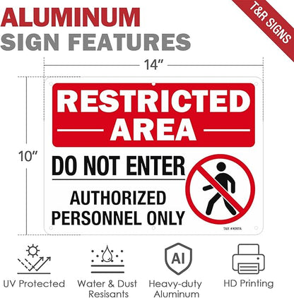 T&R Large Restricted Area Do Not Enter Authorized Personnel Only Sign - 4 Pack - 14 x 10 Inches Rust Free .040 Aluminum - UV Protected, Waterproof, Weatherproof and Fade Resistant - 6 Pre-drilled Holes