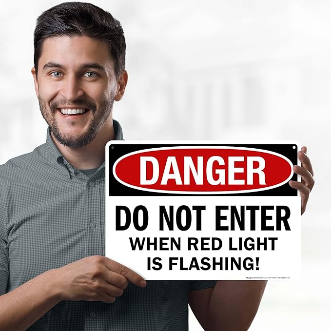 Danger Do Not Enter When Red Light is Flashing Sign, 10x14 Inches, 55 mil thick HDPS (high density polystyrene), Made in USA by My Sign Center